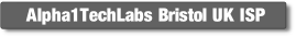 Alpha1TechLabs Bristol UK ISP.